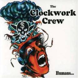 Clockwork Crew : Humans...